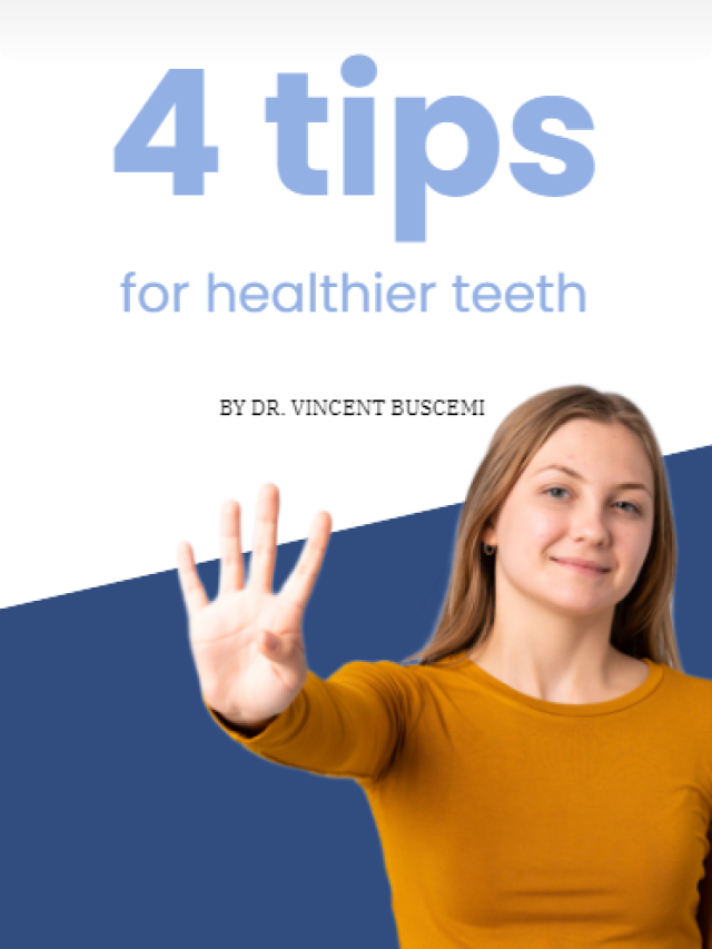 4 tips for healthier teeth
